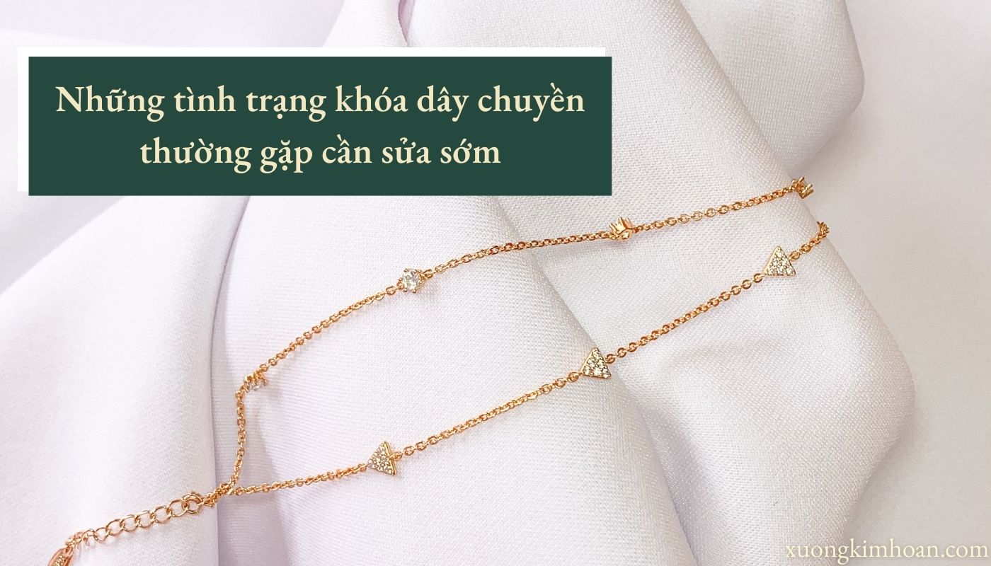sửa khóa dây chuyền bị hỏng Hà Nội
