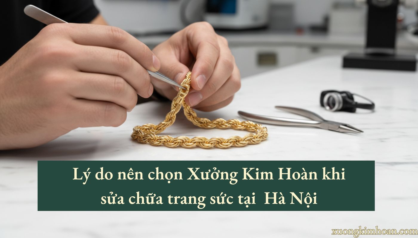 sửa trang sức nam Hà Nội