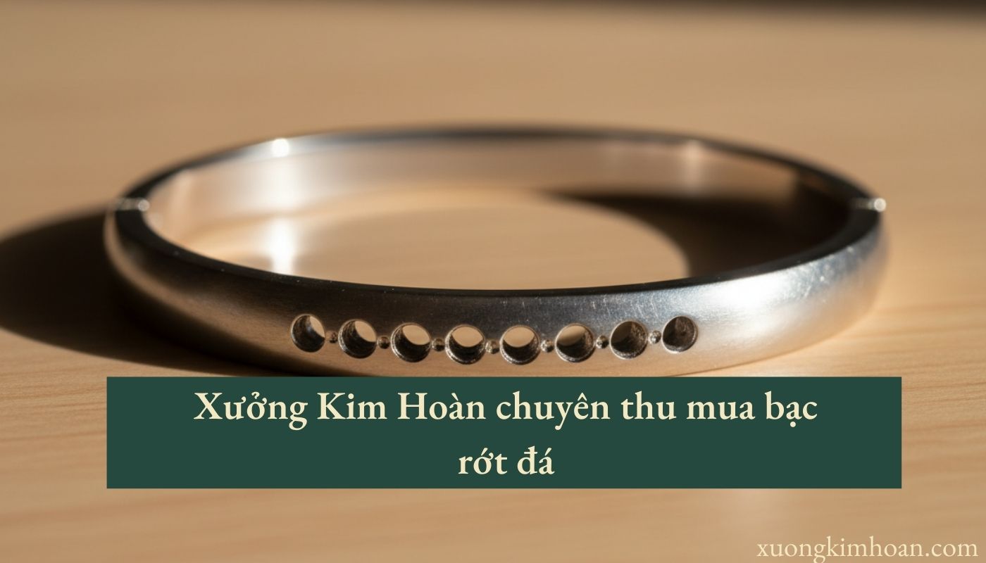 thu mua bạc rớt đá