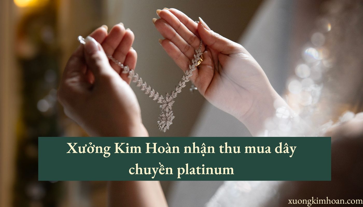 thu mua dây chuyền platinum
