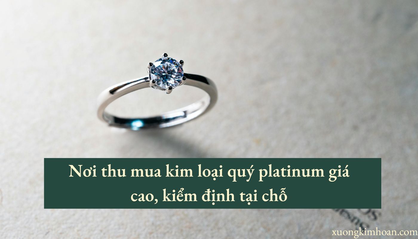 thu mua kim loại quý platinum