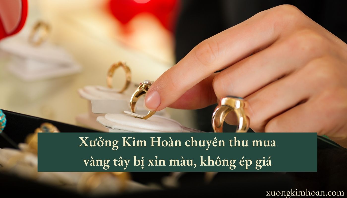 thu mua vàng tây bị xỉn màu