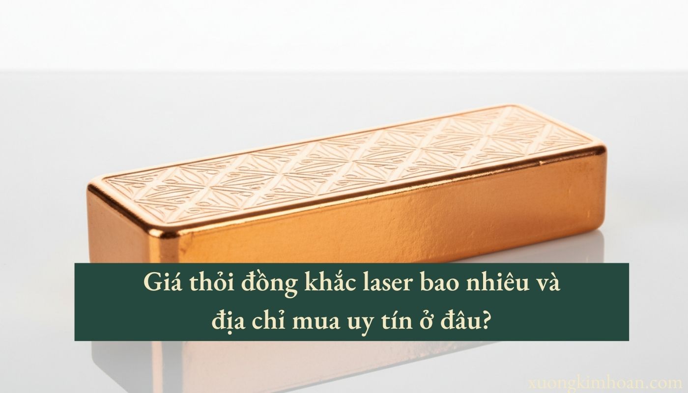 thỏi đồng khắc laser