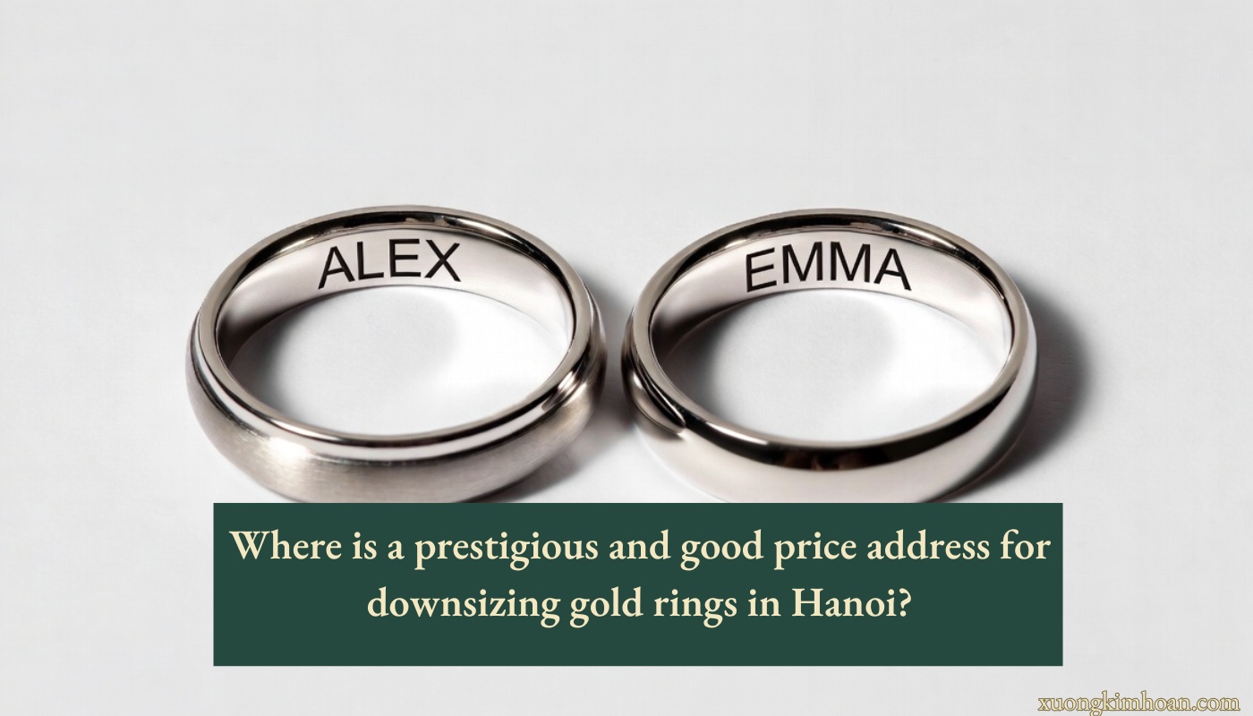 downsizing gold rings in Hanoi