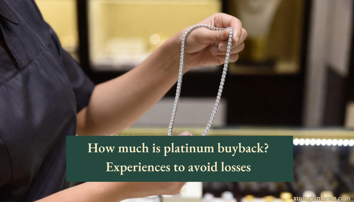 How much is platinum buyback