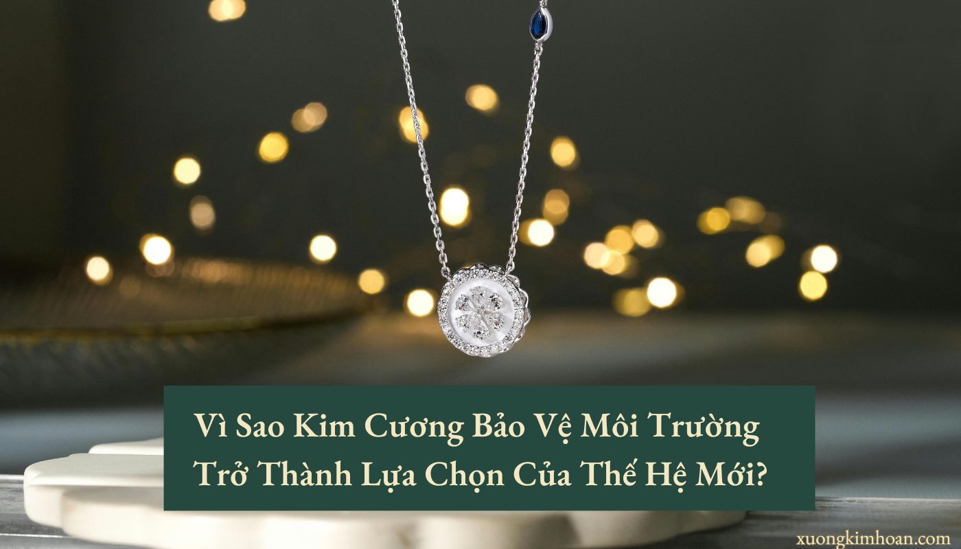 Kim cương bảo vệ môi trường