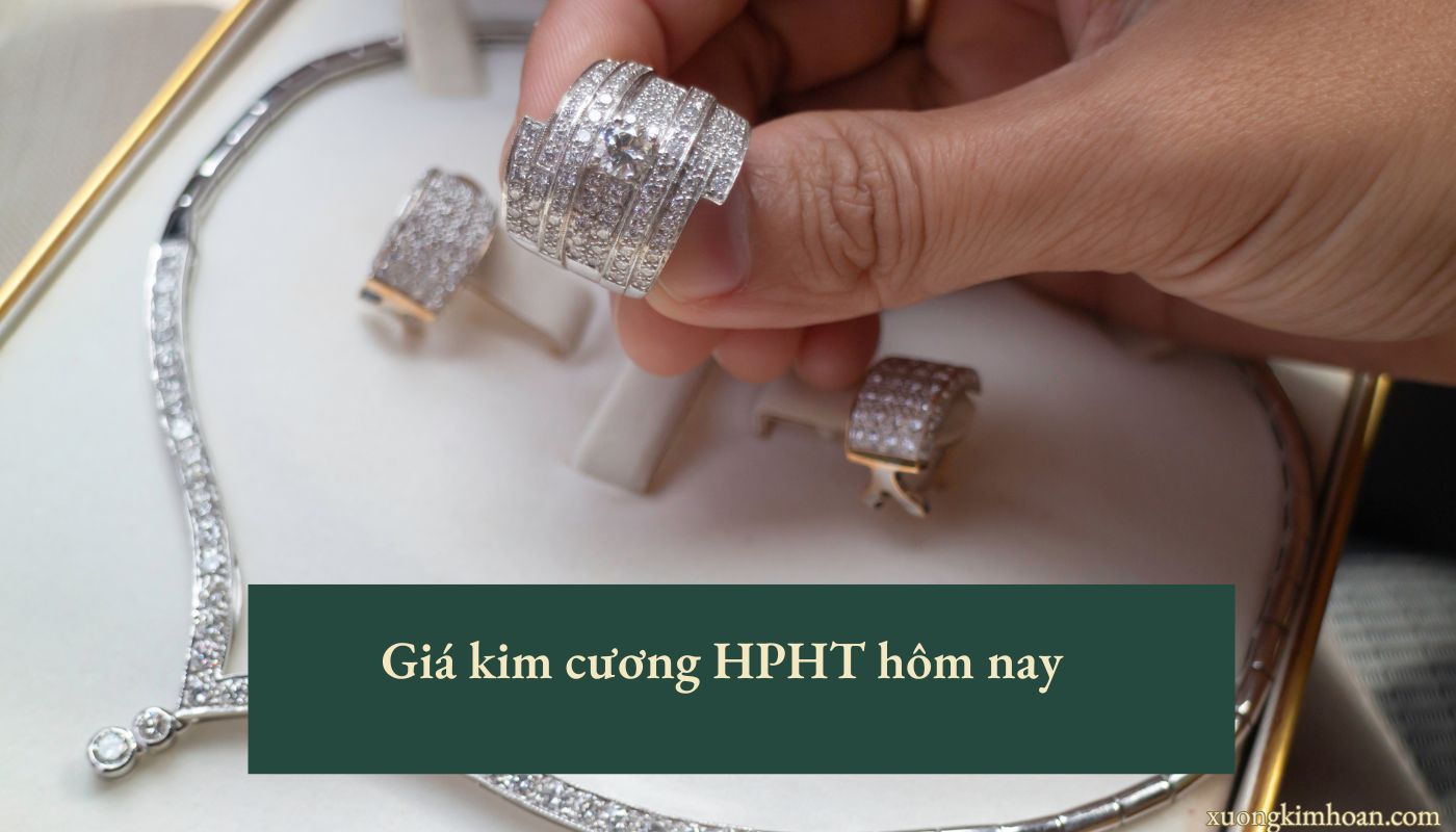 Giá kim cương HPHT hôm nay