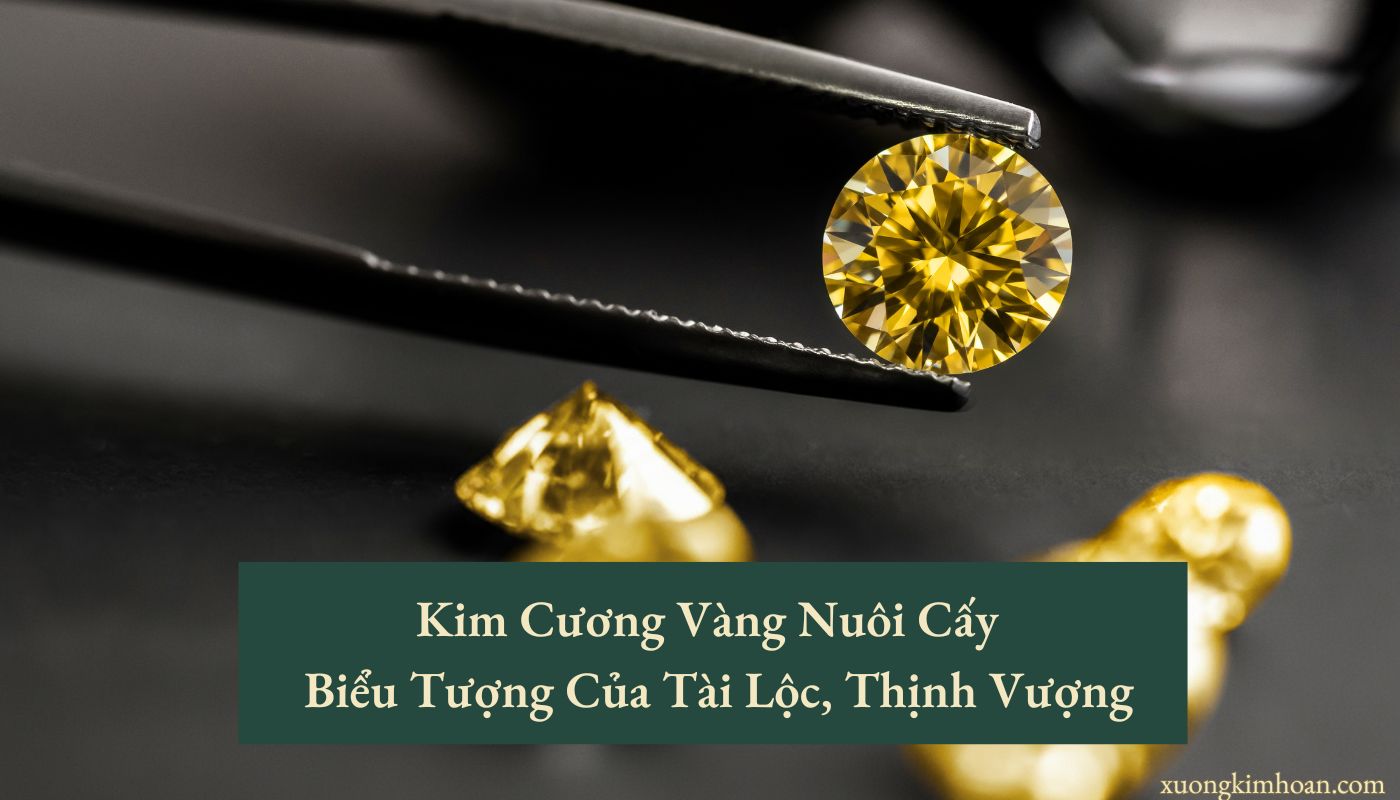 Kim cương vàng nuôi cấy